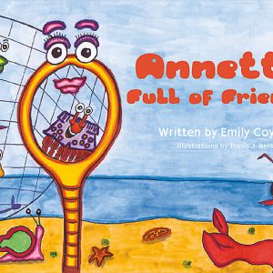 Annette Full of Friends » Emily Coye Books